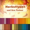 Die Herbsttyp Farben (Typberatung) | Style my Fashion